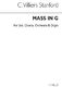 Charles Villiers Stanford: Mass In G Major Op. 46: SATB: Vocal Score