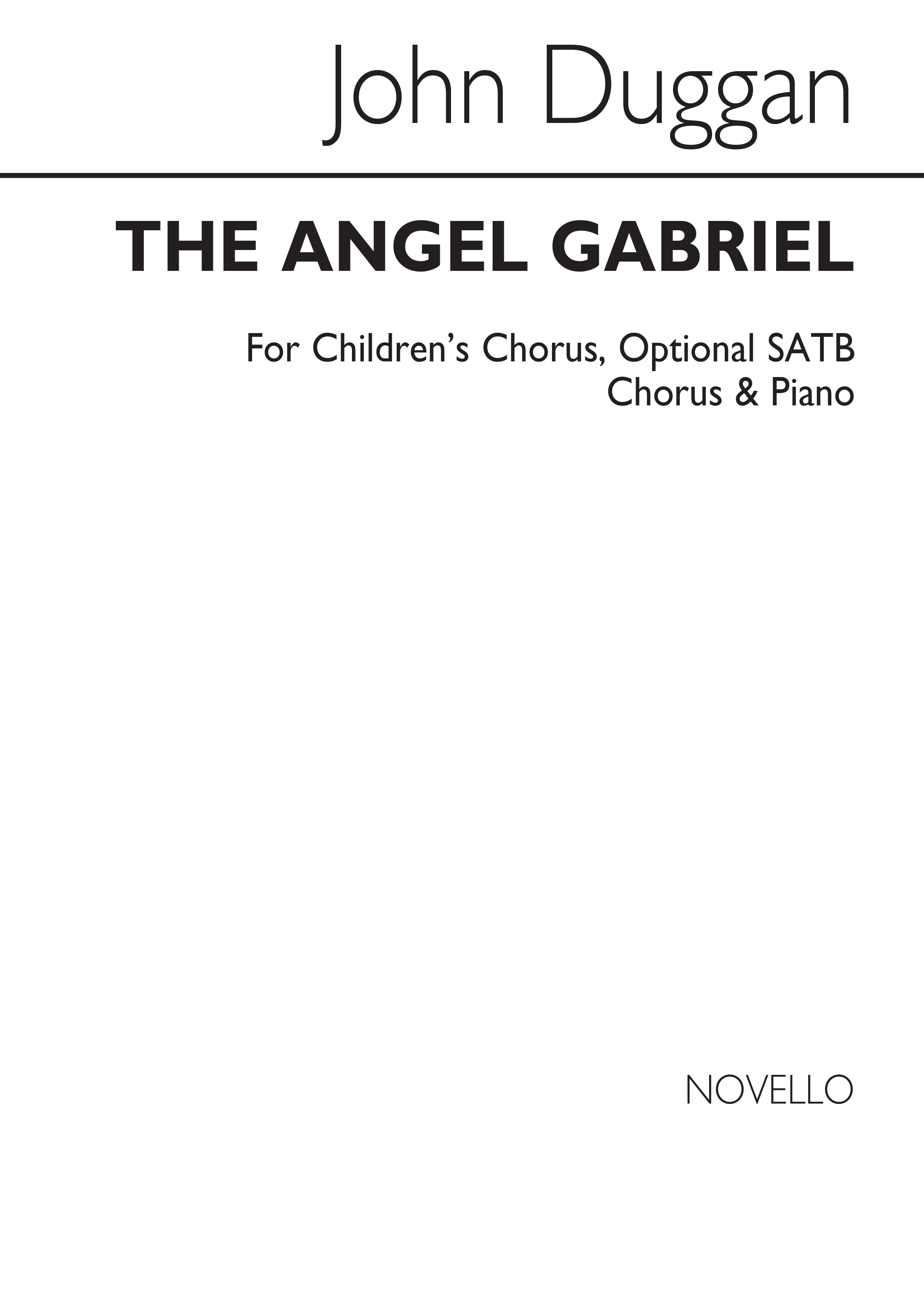 John Duggan: The Angel Gabriel: Children's Choir: Vocal Score