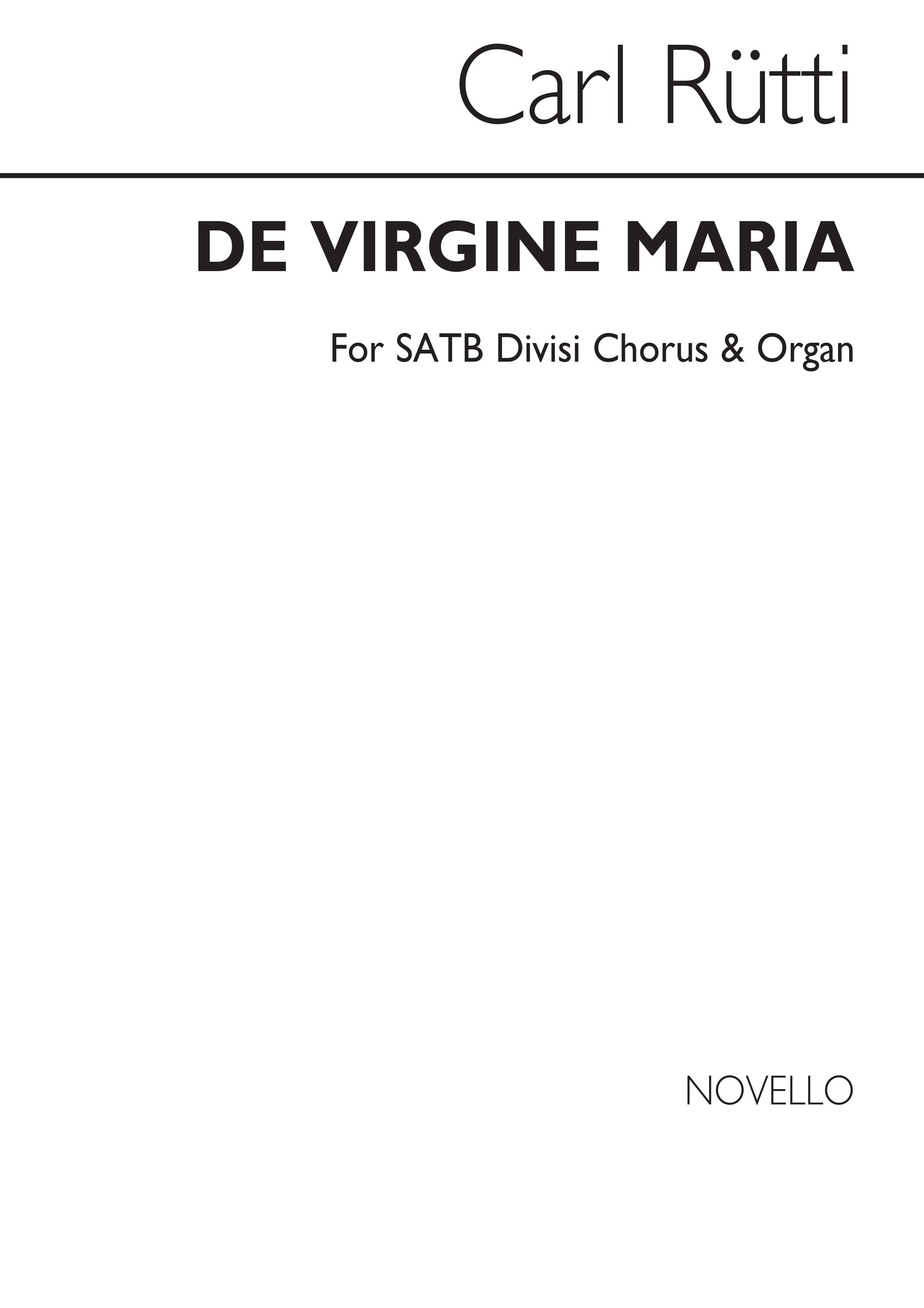 Carl Rütti: De Virgine Maria: SATB: Vocal Score
