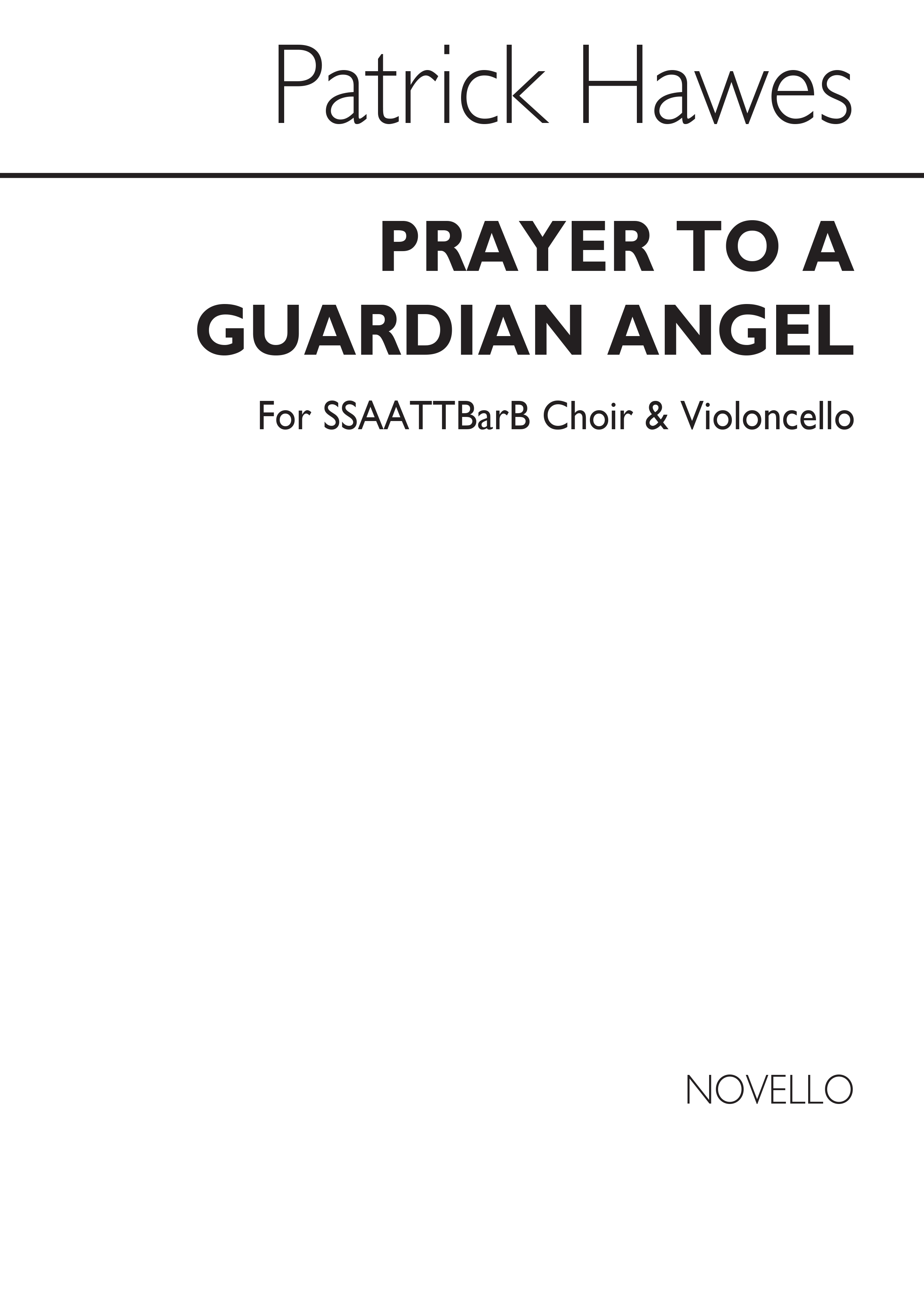 Patrick Hawes: Prayer To A Guardian Angel: SATB: Vocal Score