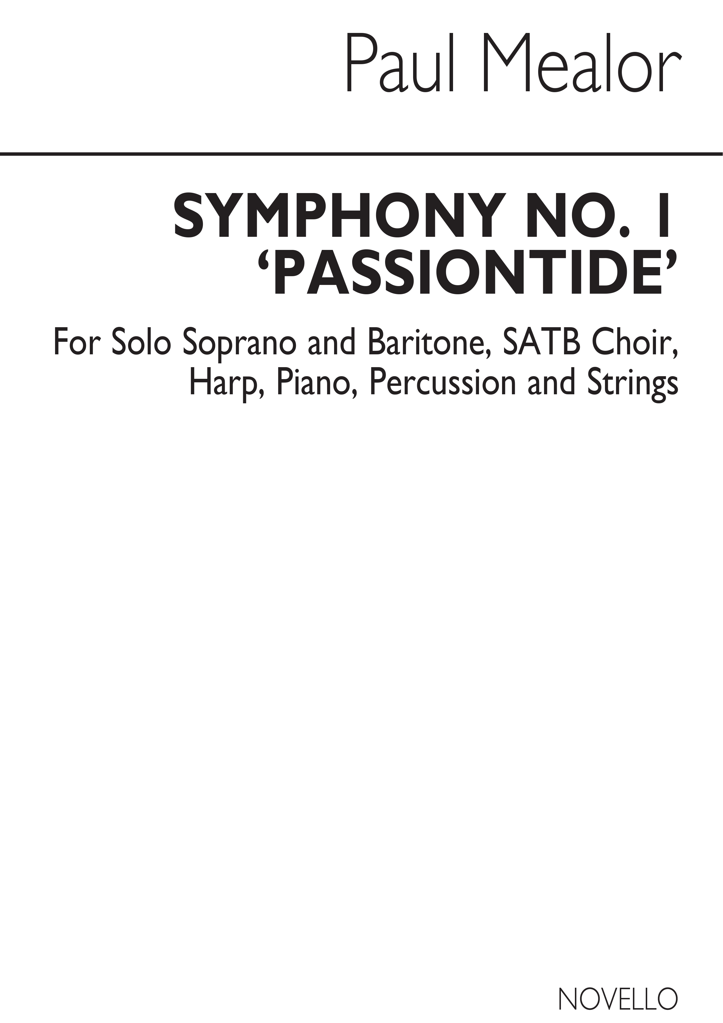 Paul Mealor: Symphony No.1 Passiontide: Mixed Choir: Score
