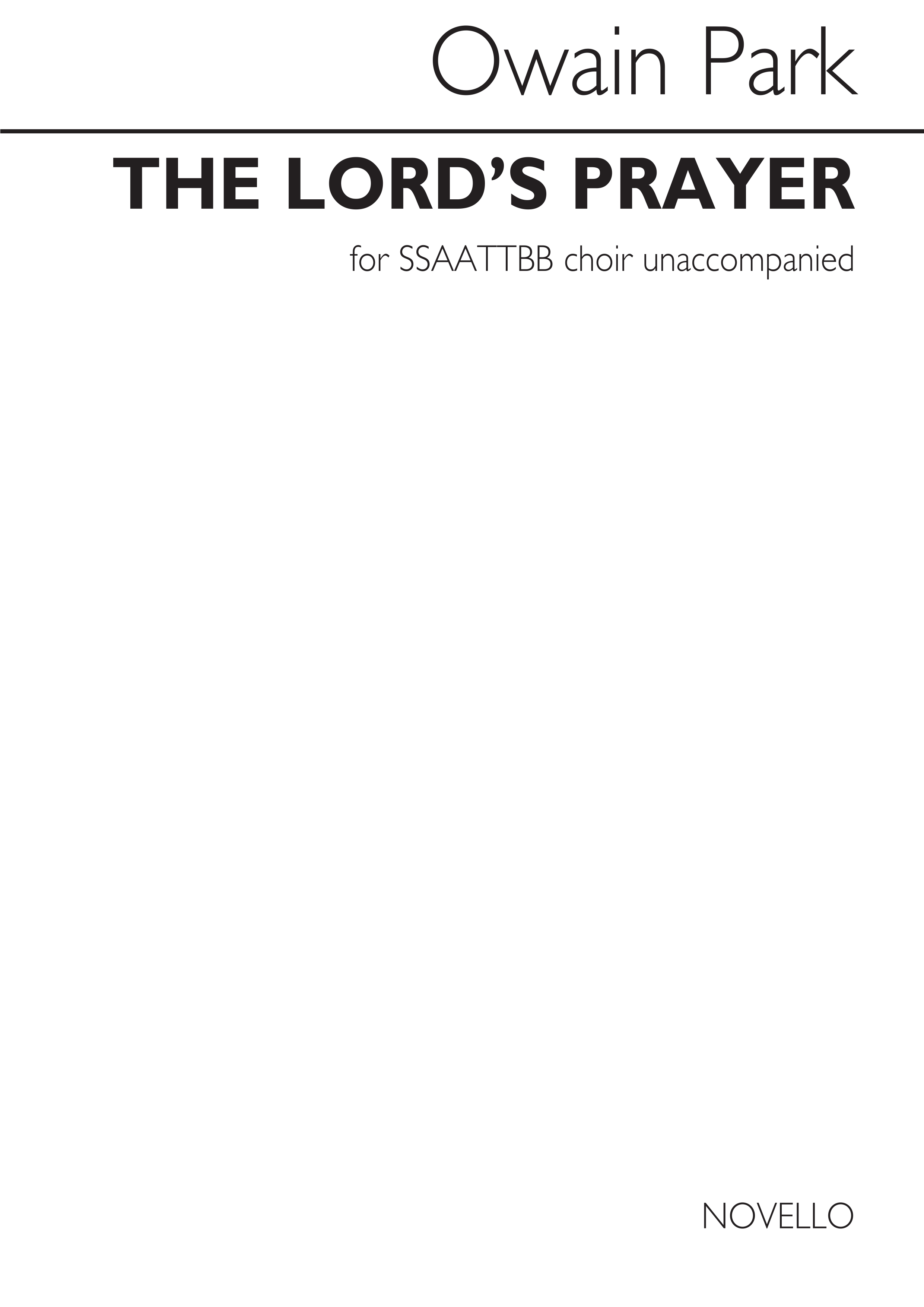 Owain Park: The Lord's Prayer: SATB: Vocal Score
