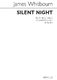 James Whitbourn: Silent Night: SATB: Vocal Score