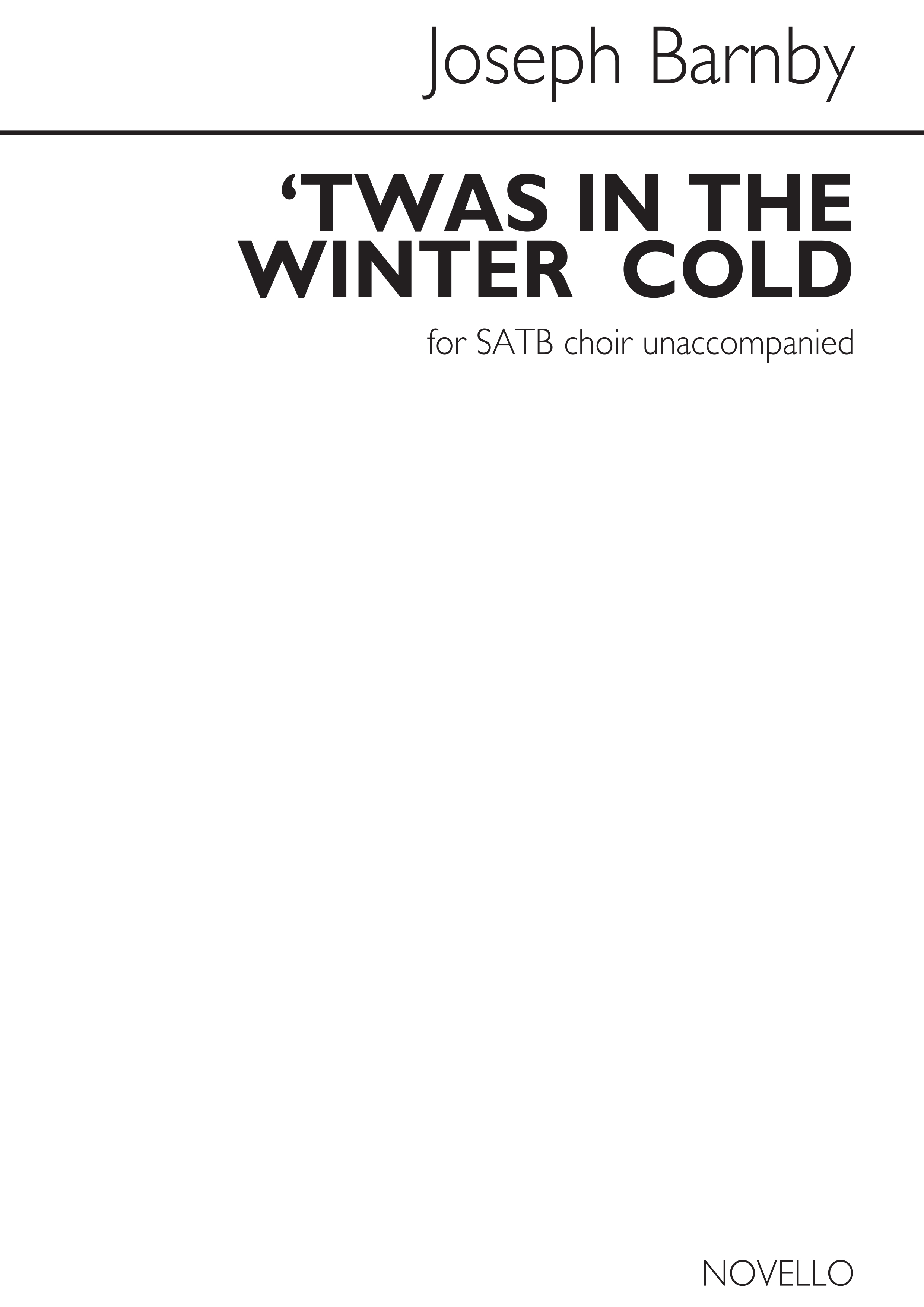 Joseph Barnby: Twas In The Winter Cold: SATB: Vocal Score