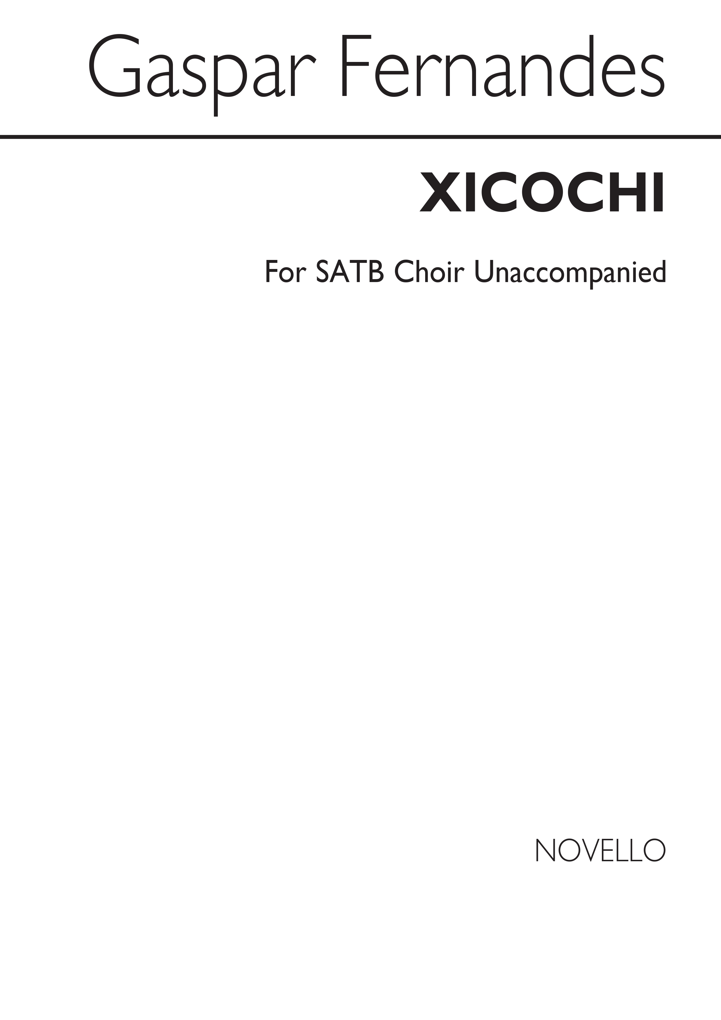 Gaspar Fernandes: Xicochi: SATB: Vocal Score