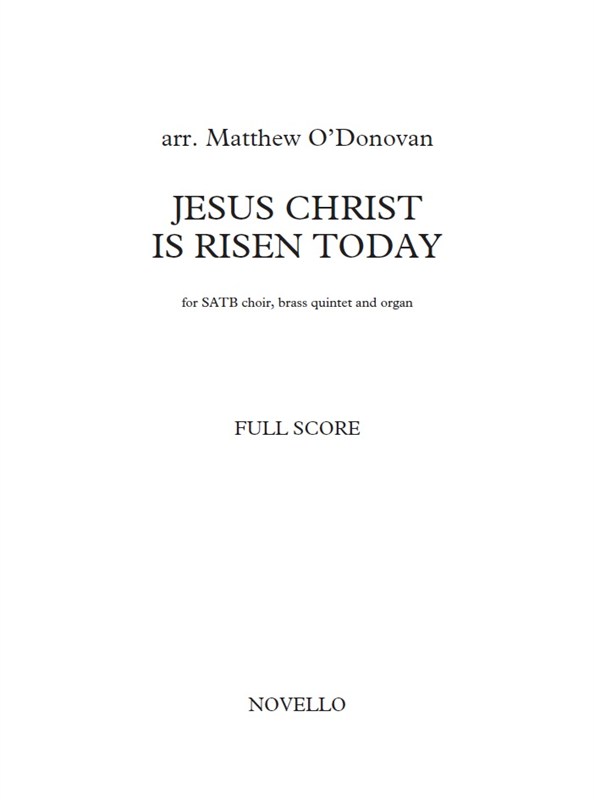 Jesus Christ Is Risen Today: SATB: Score and Parts