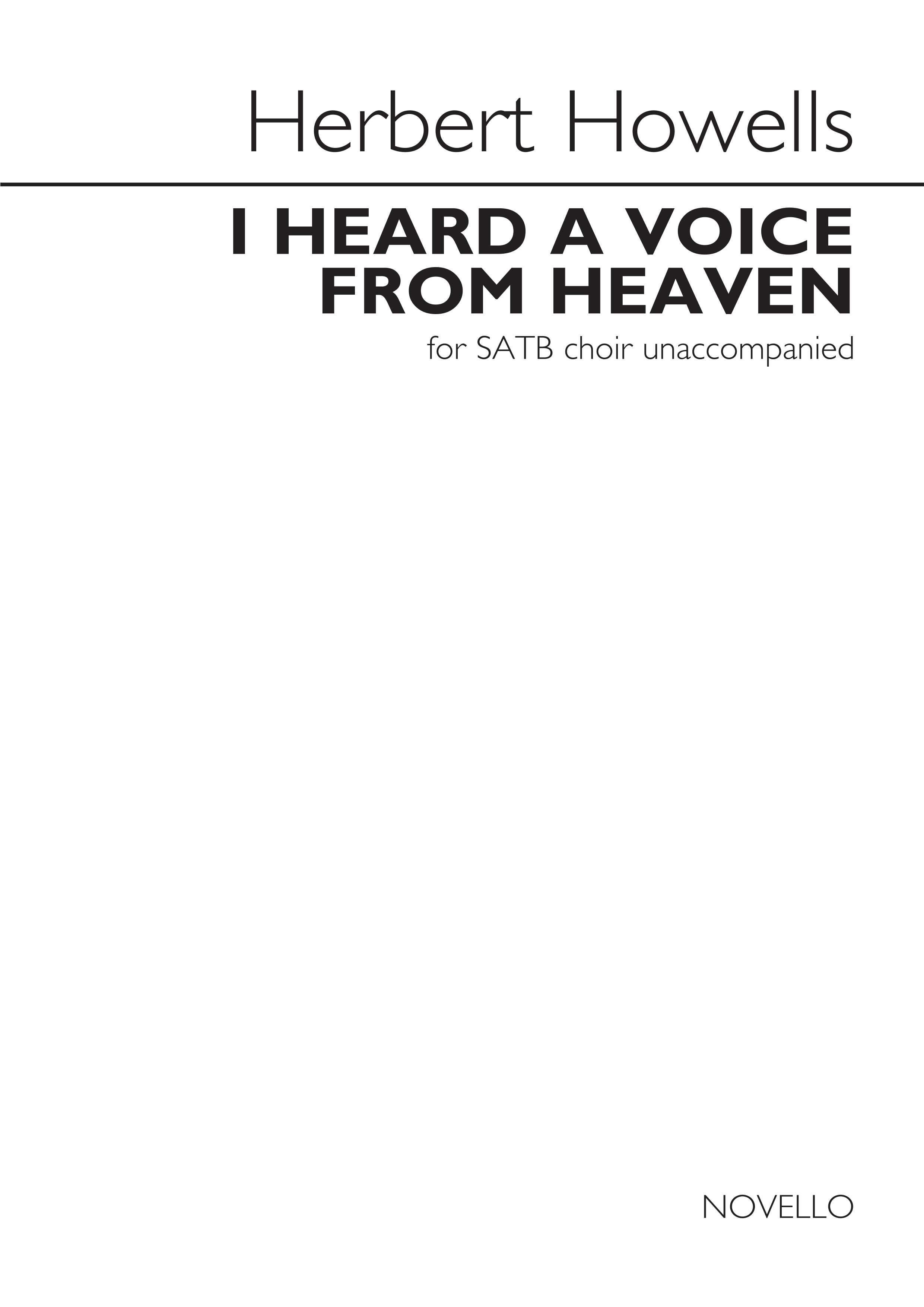 Herbert Howells: I Heard A Voice From Heaven (Requiem): SATB: Vocal Score