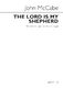 John McCabe: The Lord Is My Shepherd: Unison Voices: Vocal Score