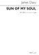 James Davy: Sun Of My Soul: Unison Voices: Vocal Score