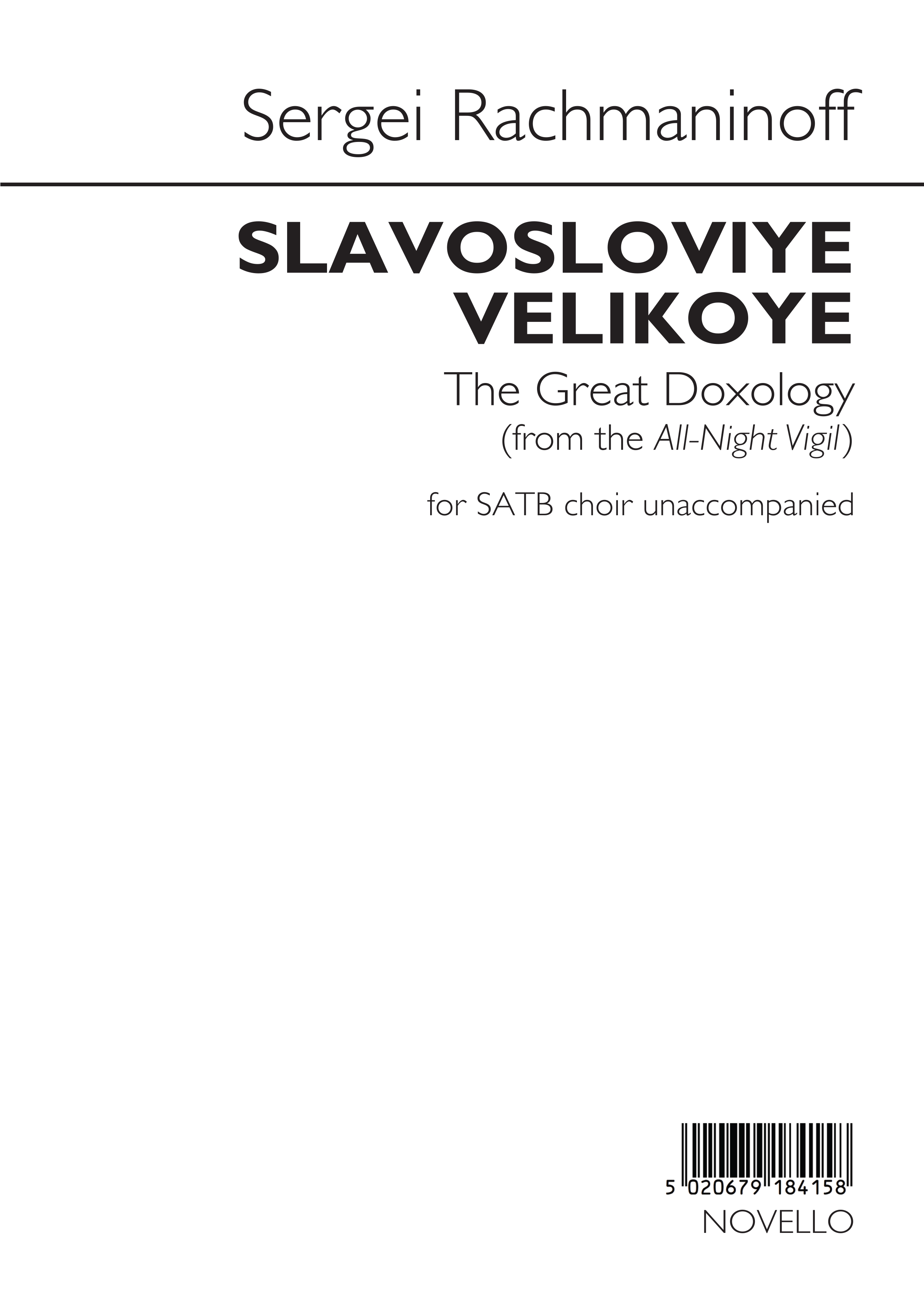 Sergei Rachmaninov: Slavosloviye velikoye: SATB: Vocal Score