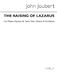 John Joubert: The Raising Of Lazarus  Op.67: SATB: Vocal Score