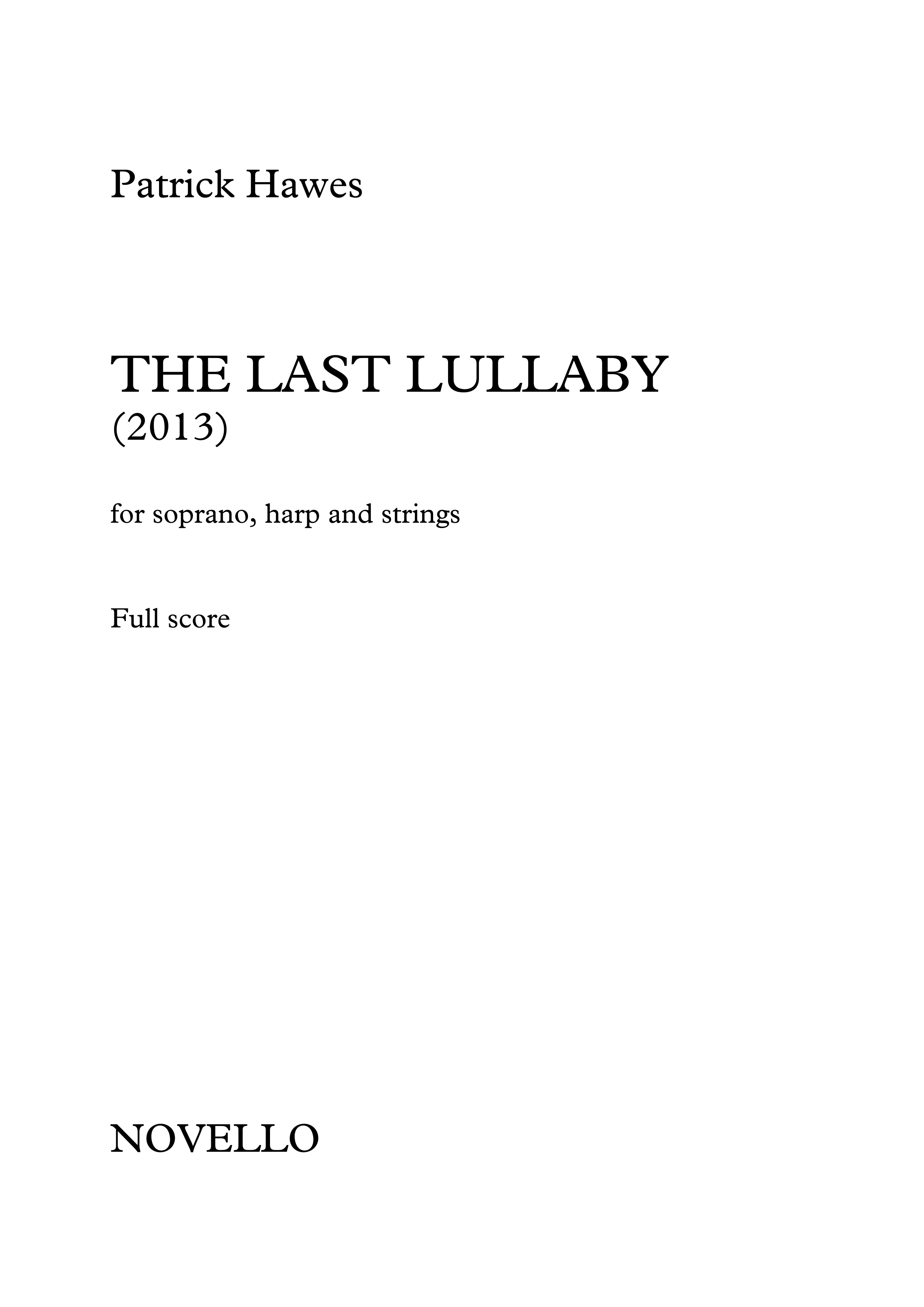 Patrick Hawes: The Last Lullaby: String Ensemble: Score