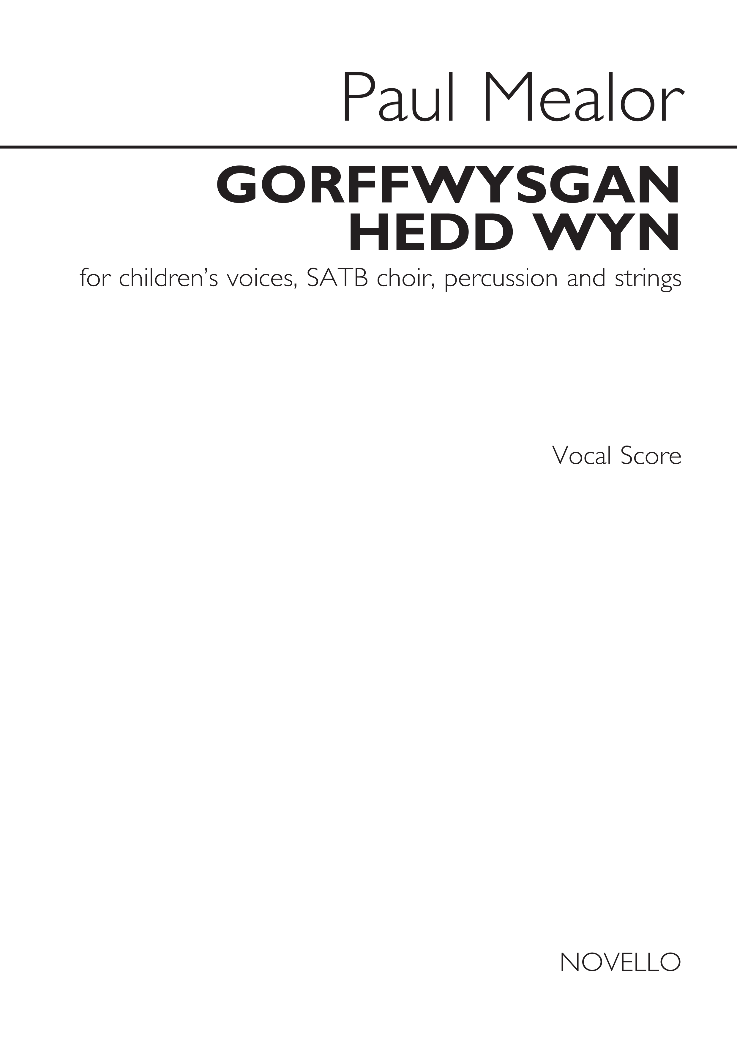 Paul Mealor: Gorffwysgan Hedd Wyn: SATB: Vocal Score
