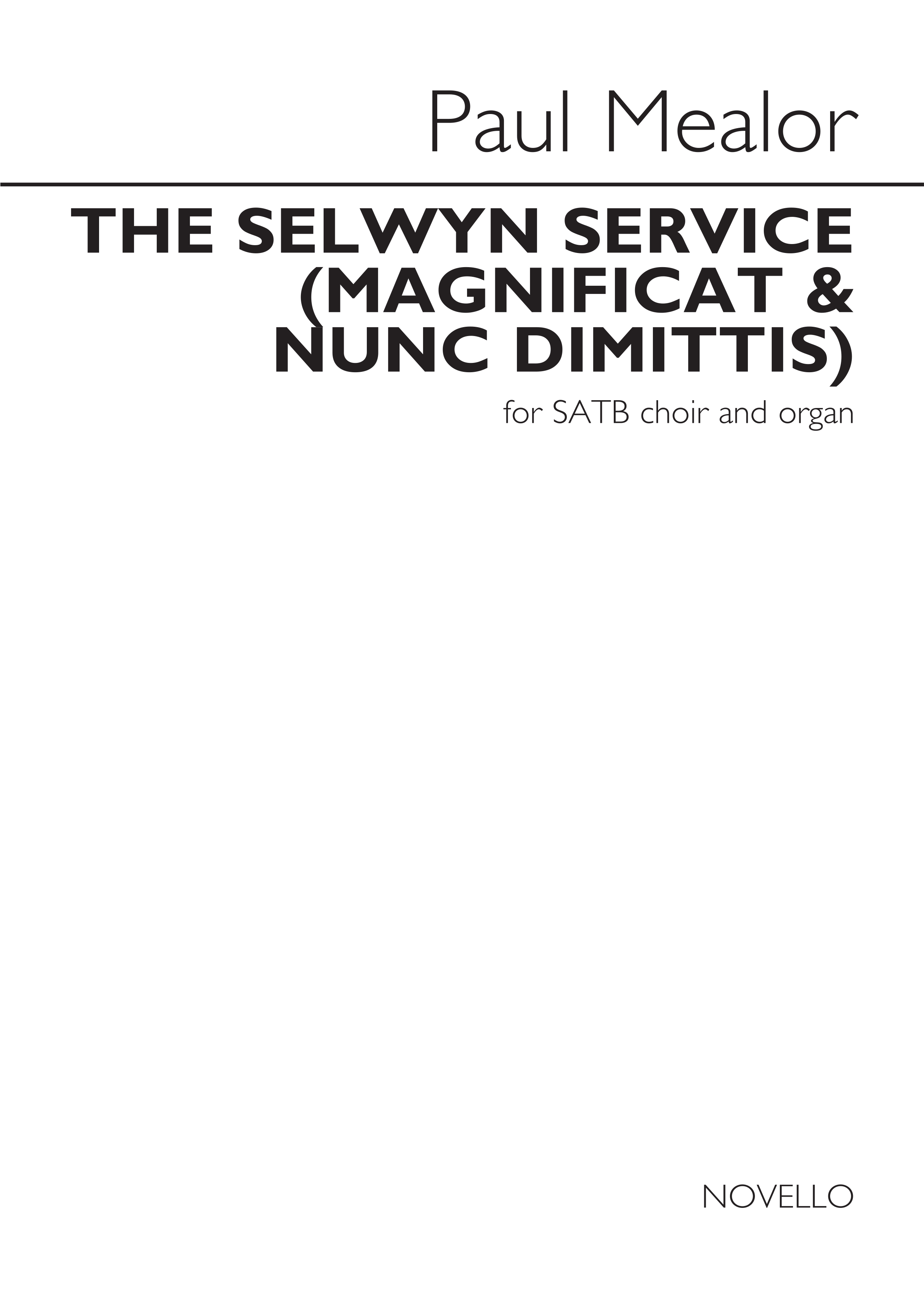 Paul Mealor: The Selwyn Service (Magnificat & Nunc Dimittis): SATB: Vocal Score