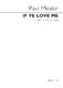 Paul Mealor: If Ye Love Me: SSA: Vocal Score