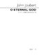 John Joubert: O Eternal God: SATB: Vocal Score