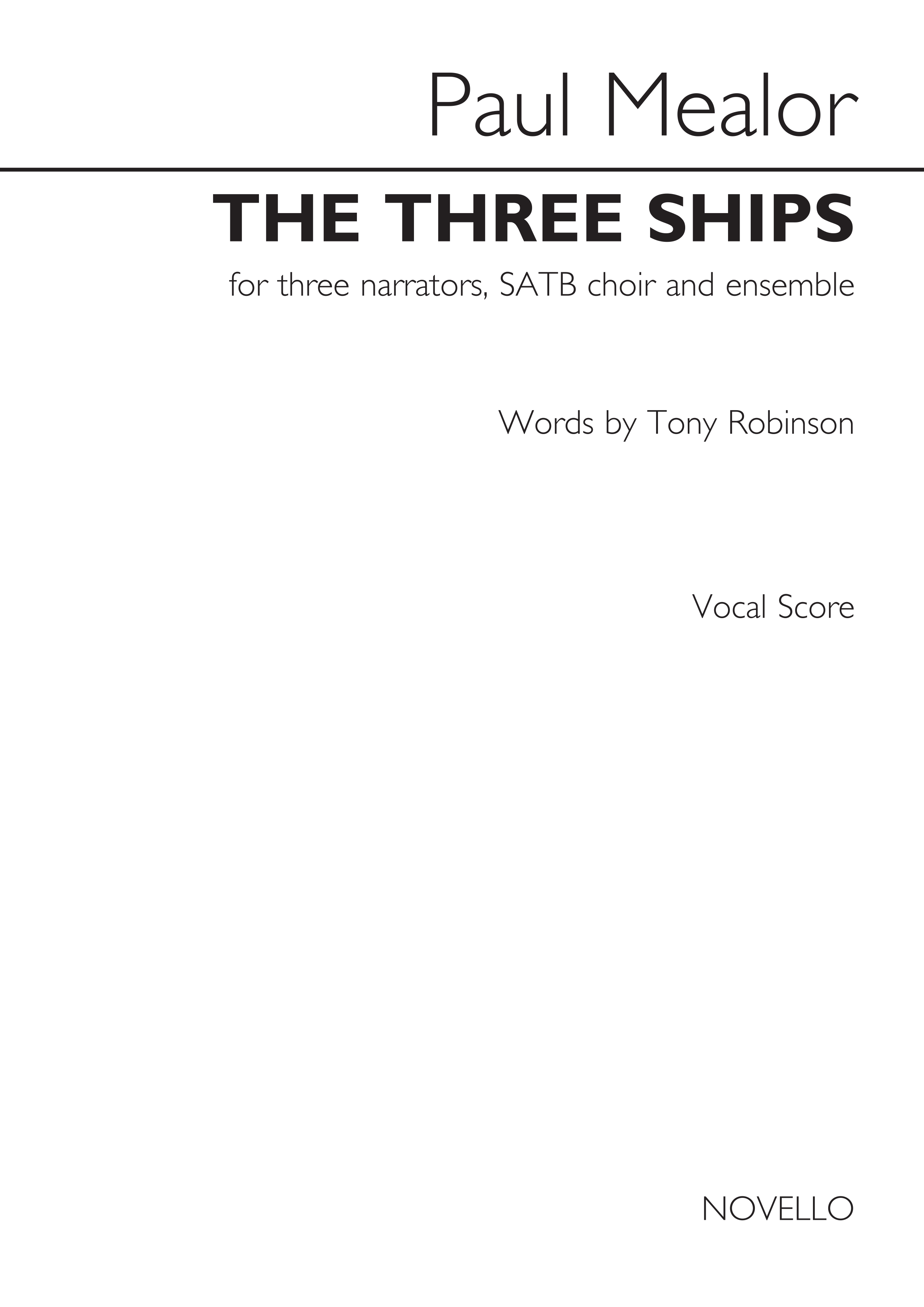 Paul Mealor: The Three Ships: SATB: Vocal Score