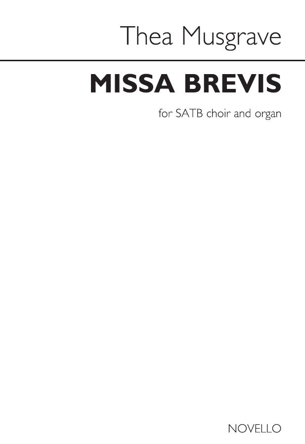 Thea Musgrave: Missa Brevis: SATB: Vocal Score