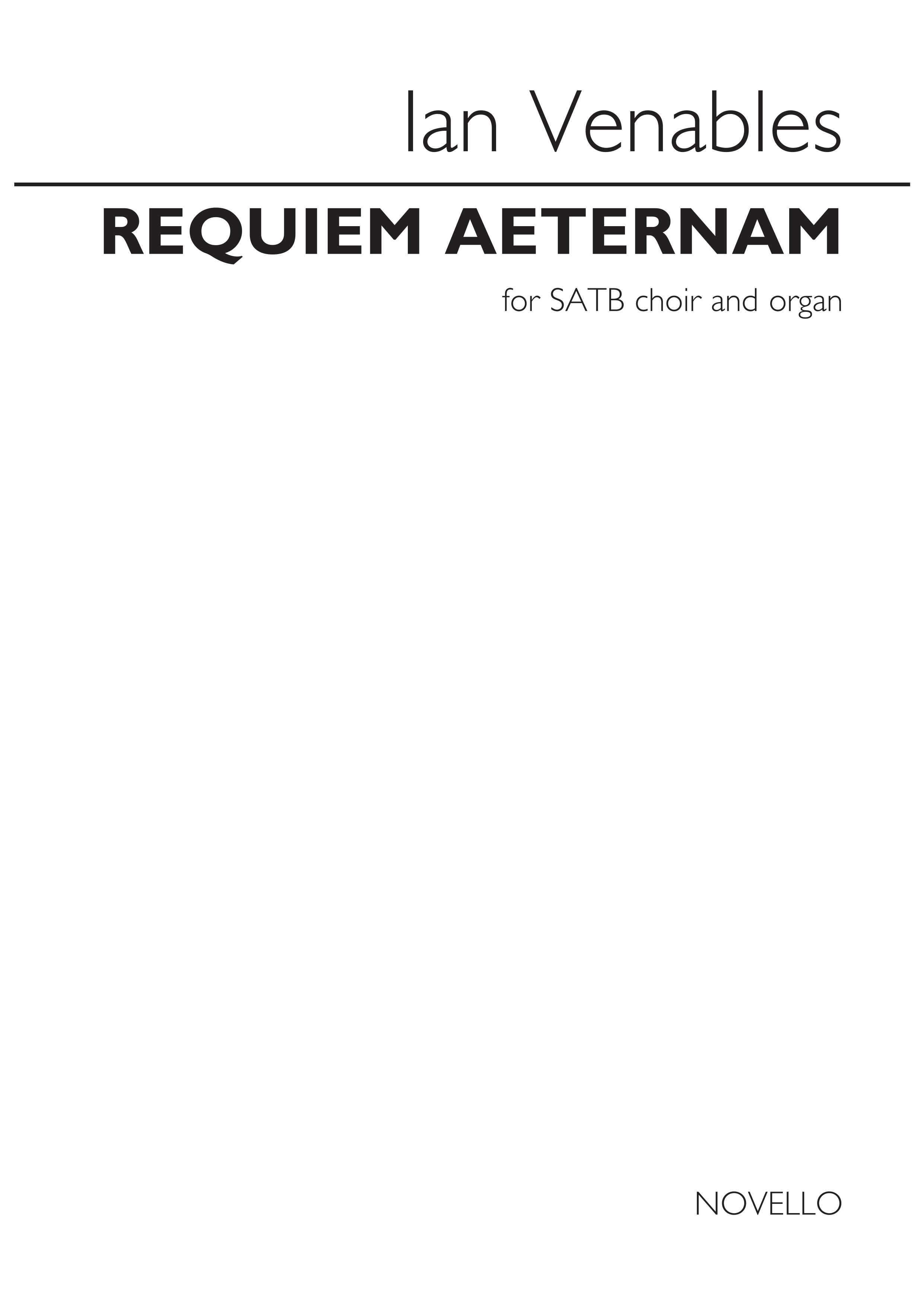 Ian Venables: Requiem Aeternam: SATB: Vocal Score