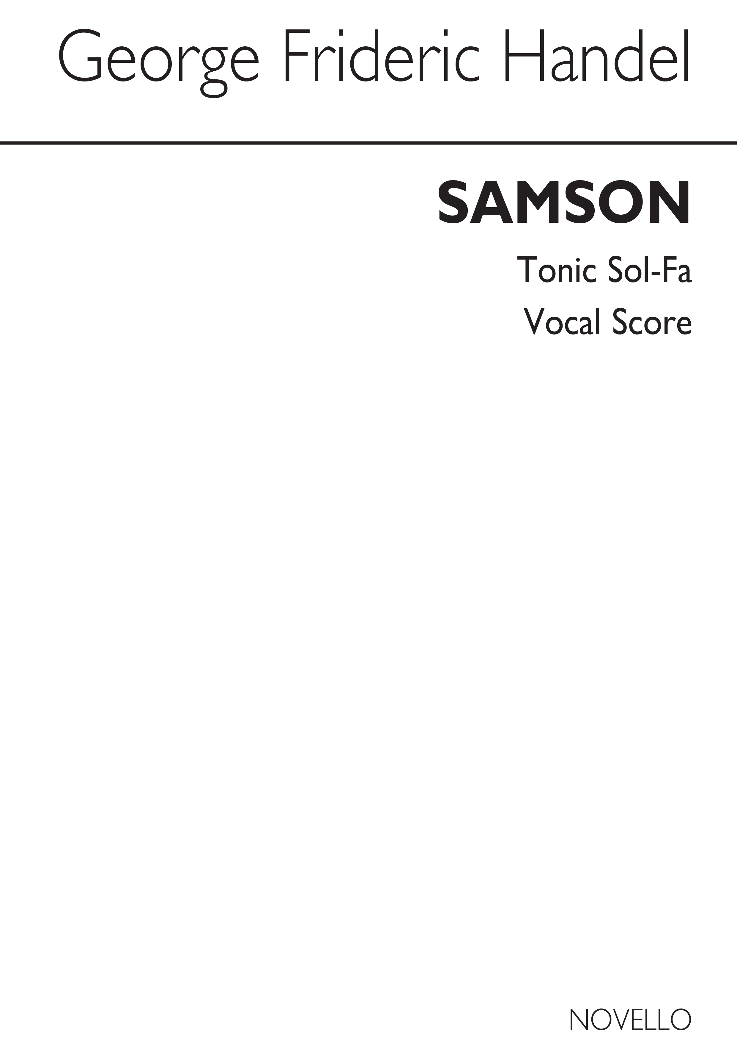 Georg Friedrich Hndel: Samson- (Tonic Sol-Fa): Vocal: Vocal Score