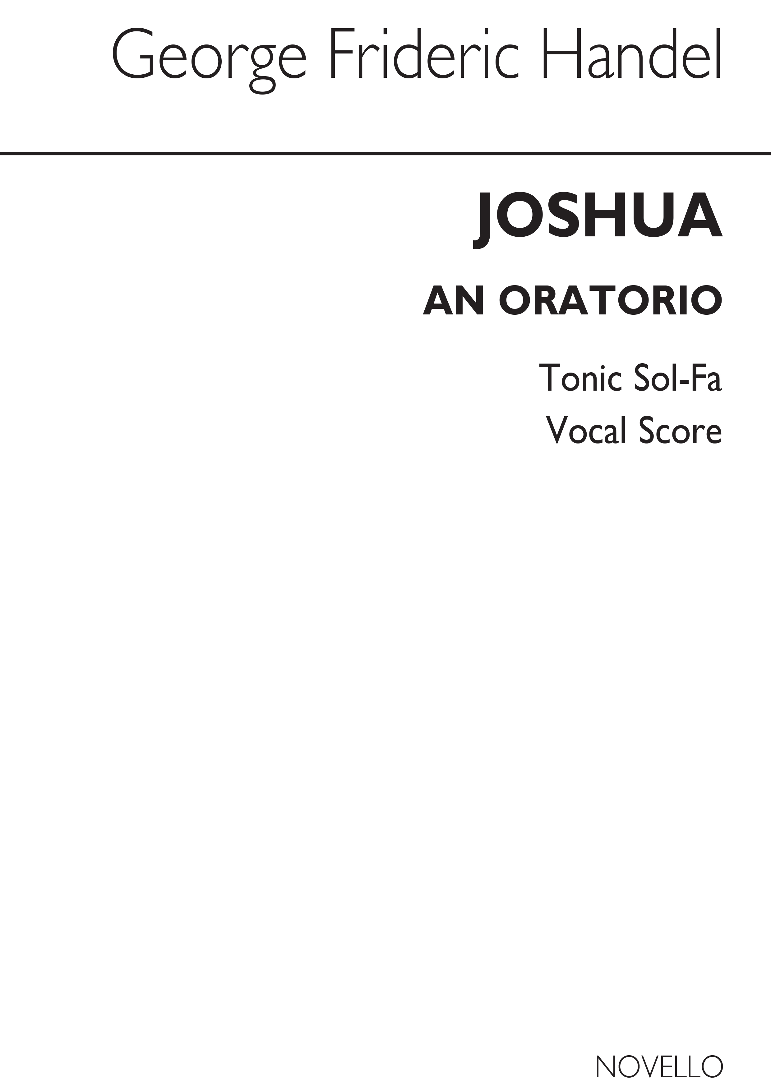 Georg Friedrich Hndel: Joshua (Tonic Sol-Fa): SATB: Vocal Score