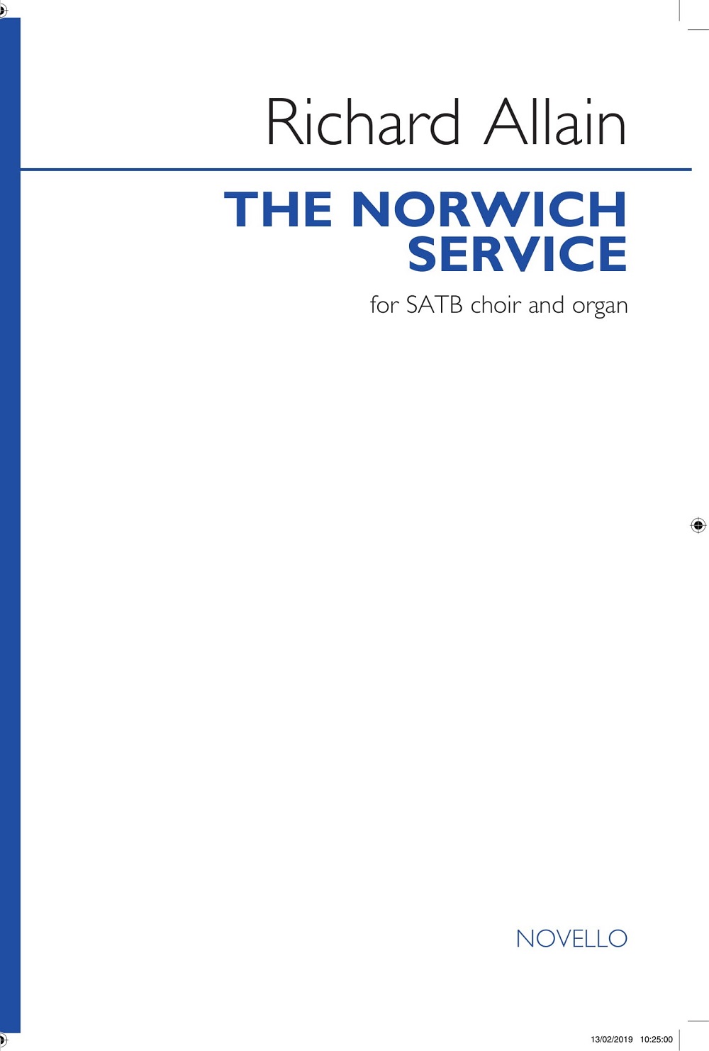 Richard Allain: The Norwich Service: SATB: Vocal Score