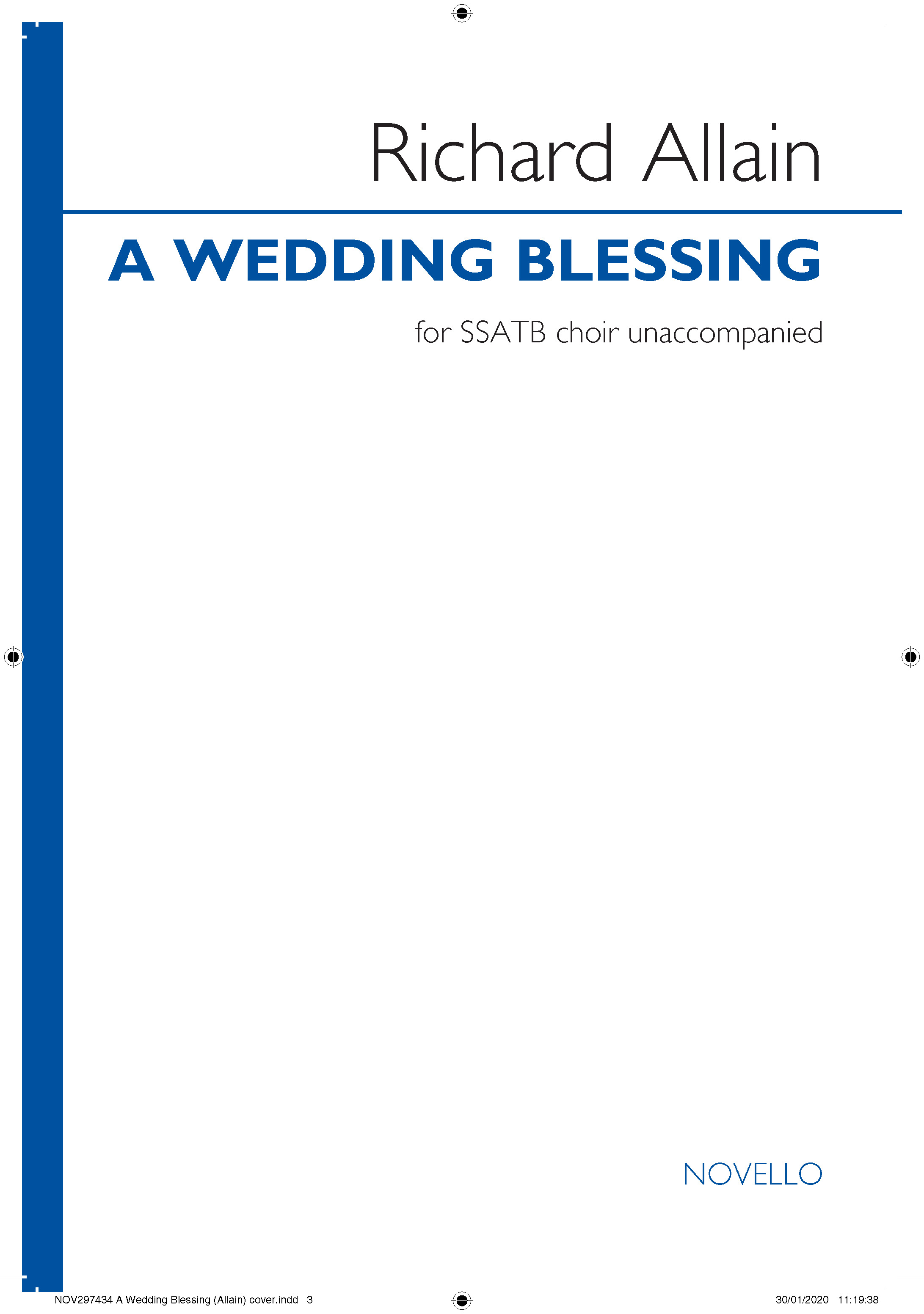 Richard Allain: A Wedding Blessing: SSATB: Vocal Score