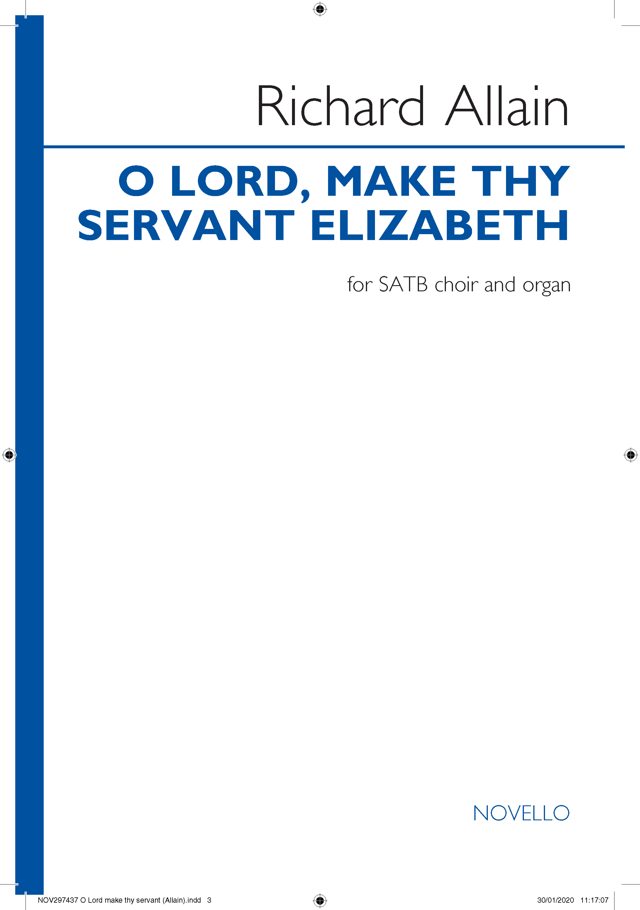 Richard Allain: O Lord  make thy servant Elizabeth: SATB: Vocal Score