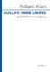 Richard Allain: Lullay  mine liking: Mixed Choir: Vocal Score