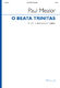 Paul Mealor: O Beata Trinitas: Mixed Choir and Accomp.: Choral Score