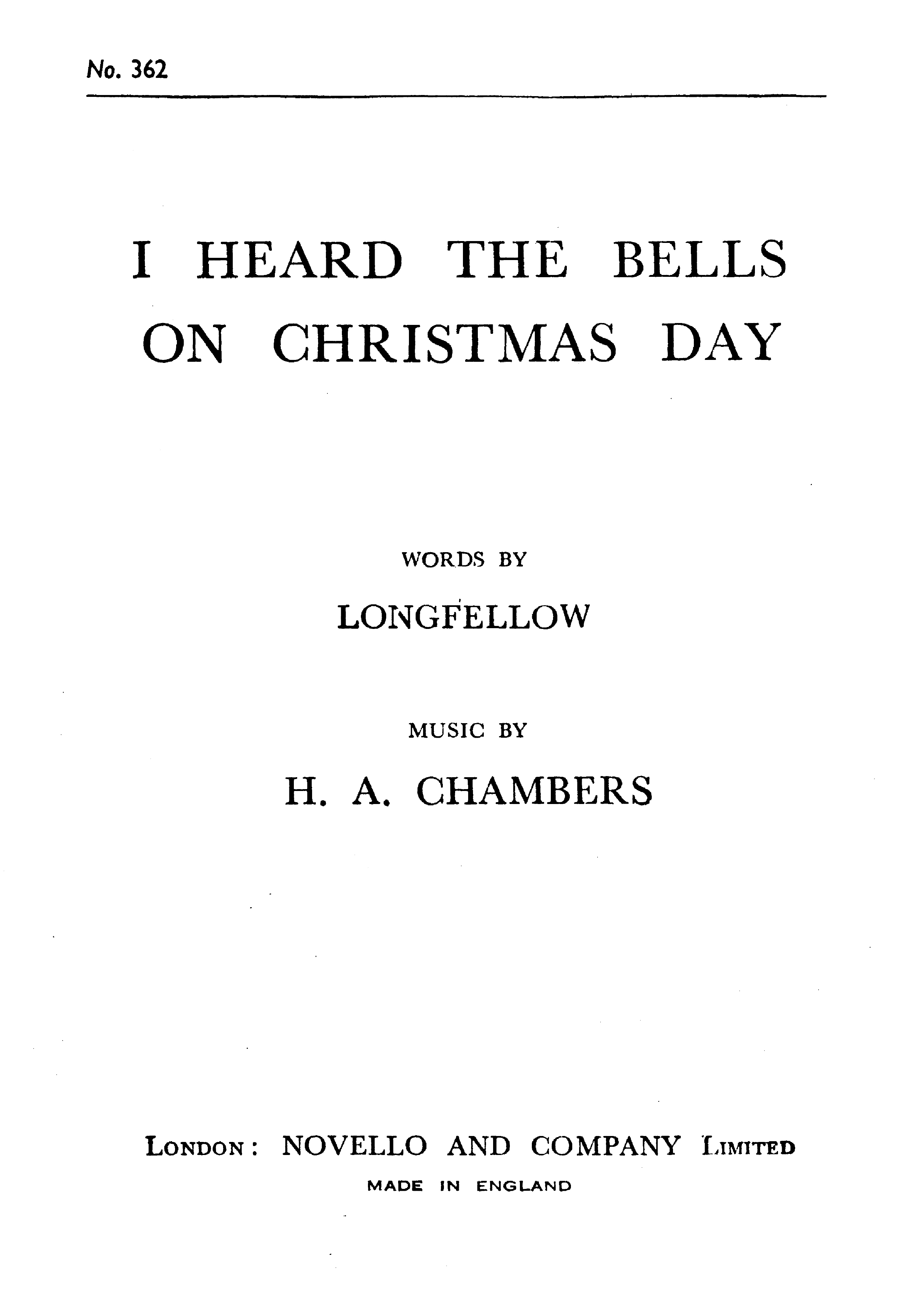H.A. Chambers: I Heard The Bells On Christmas Day: Unison Voices: Vocal Score