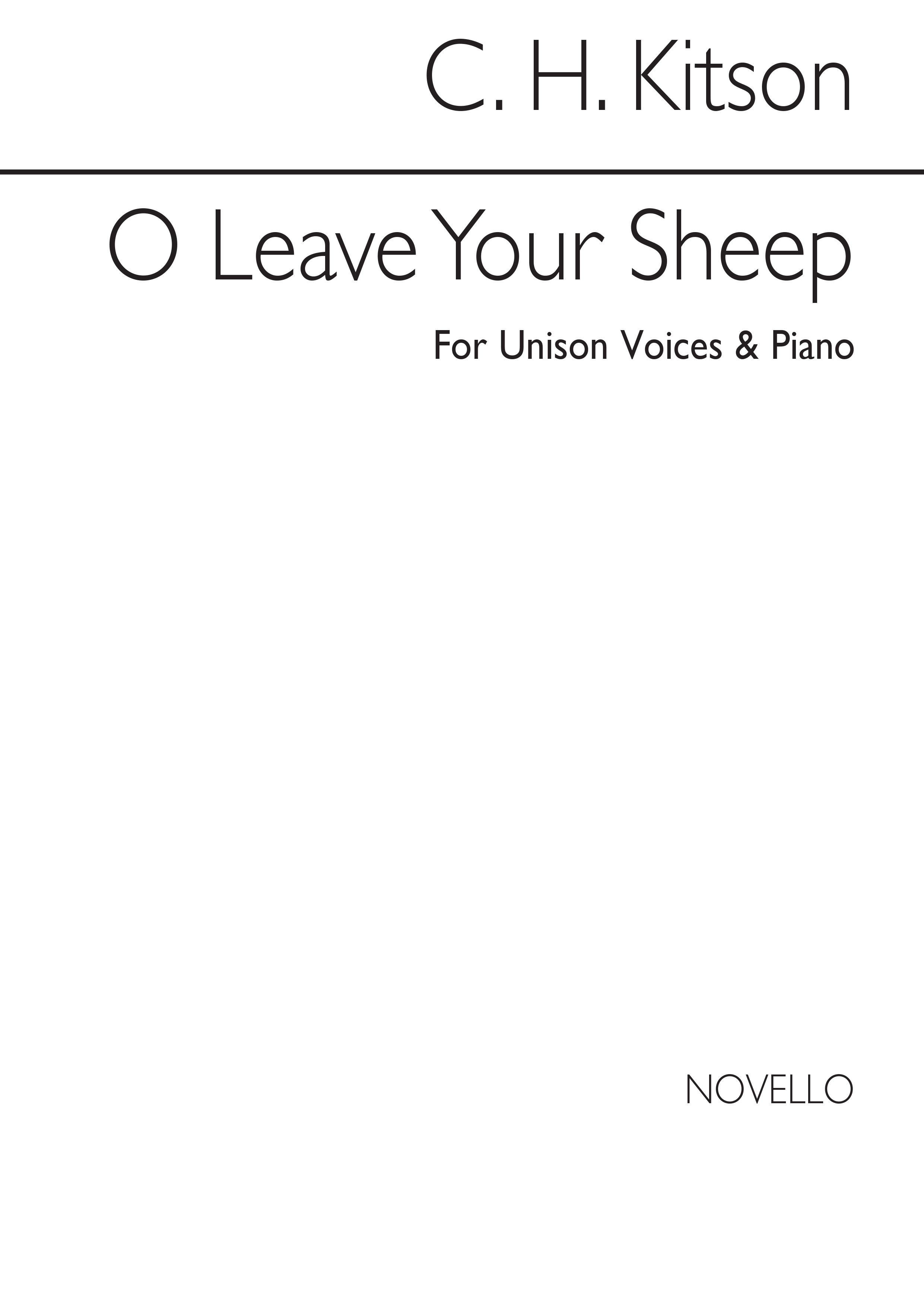 O Leave Your Sheep (Piano): Voice: Vocal Score