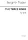 Benjamin Maslen: The Three Kings: SATB: Vocal Score