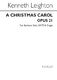 Kenneth Leighton: A Christmas Carol Op.21: SATB: Vocal Score