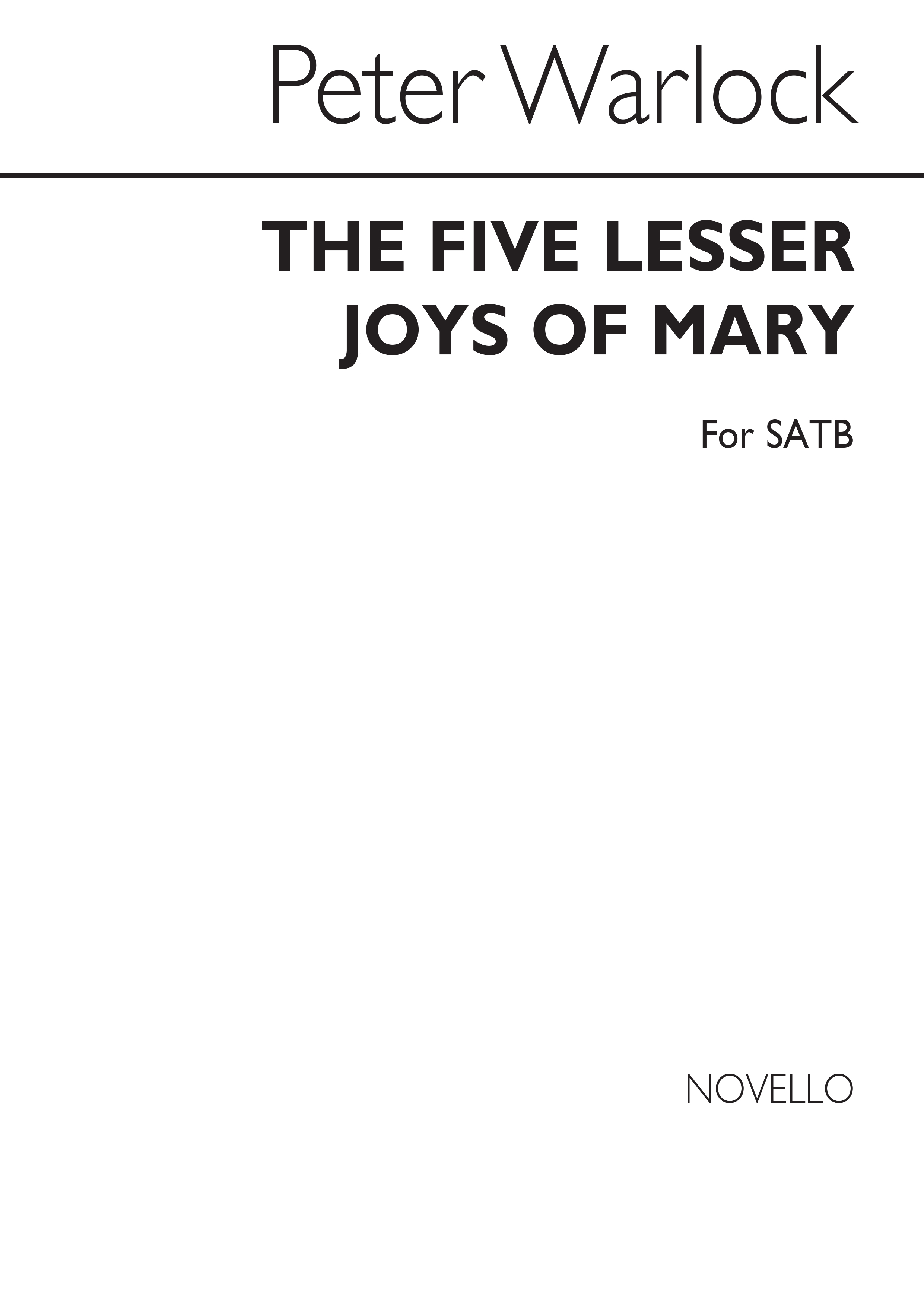 Peter Warlock: Five Lesser Joys Of Mary: SATB: Vocal Score