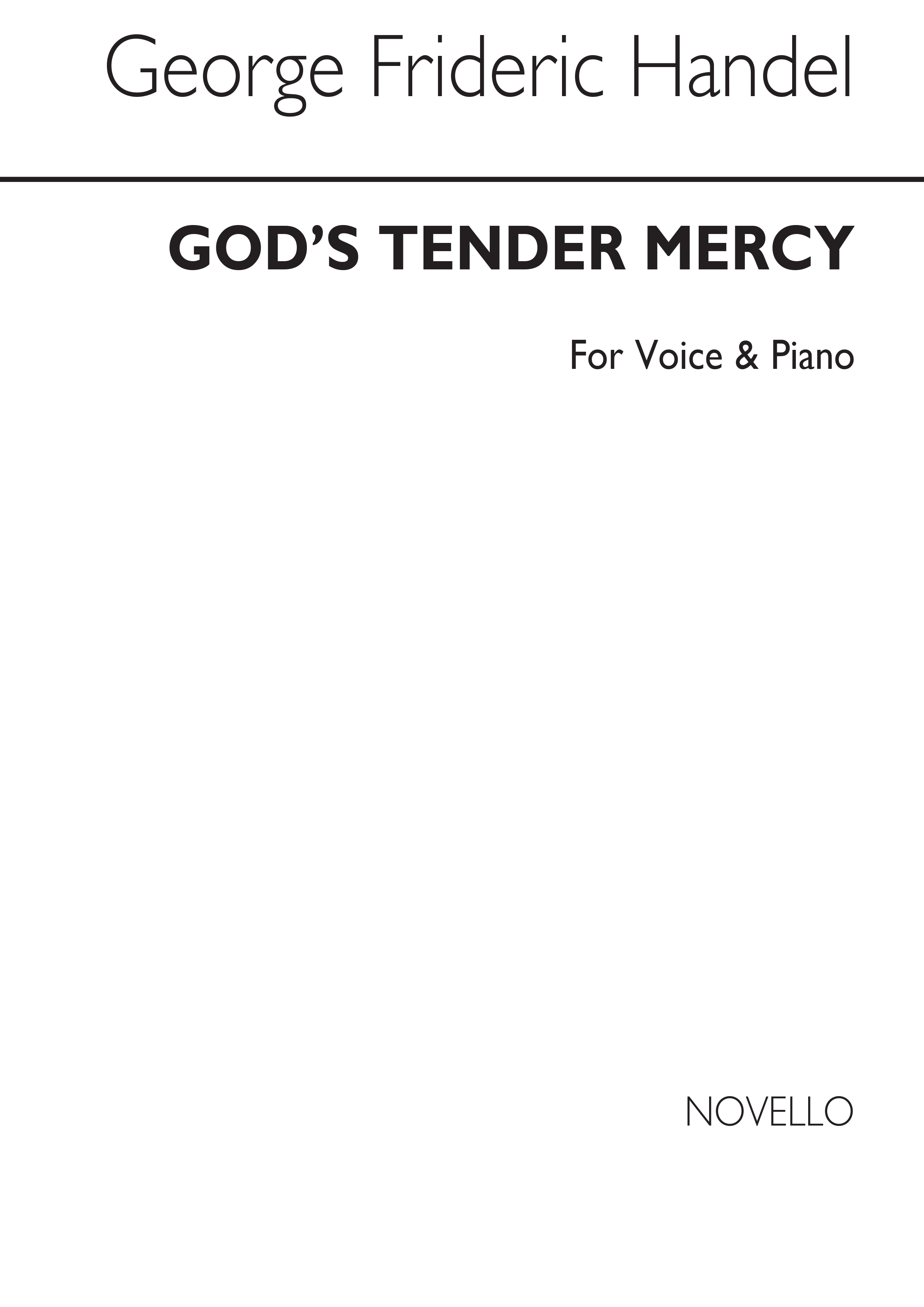 Georg Friedrich Händel: God's Tender Mercy: Voice: Vocal Score