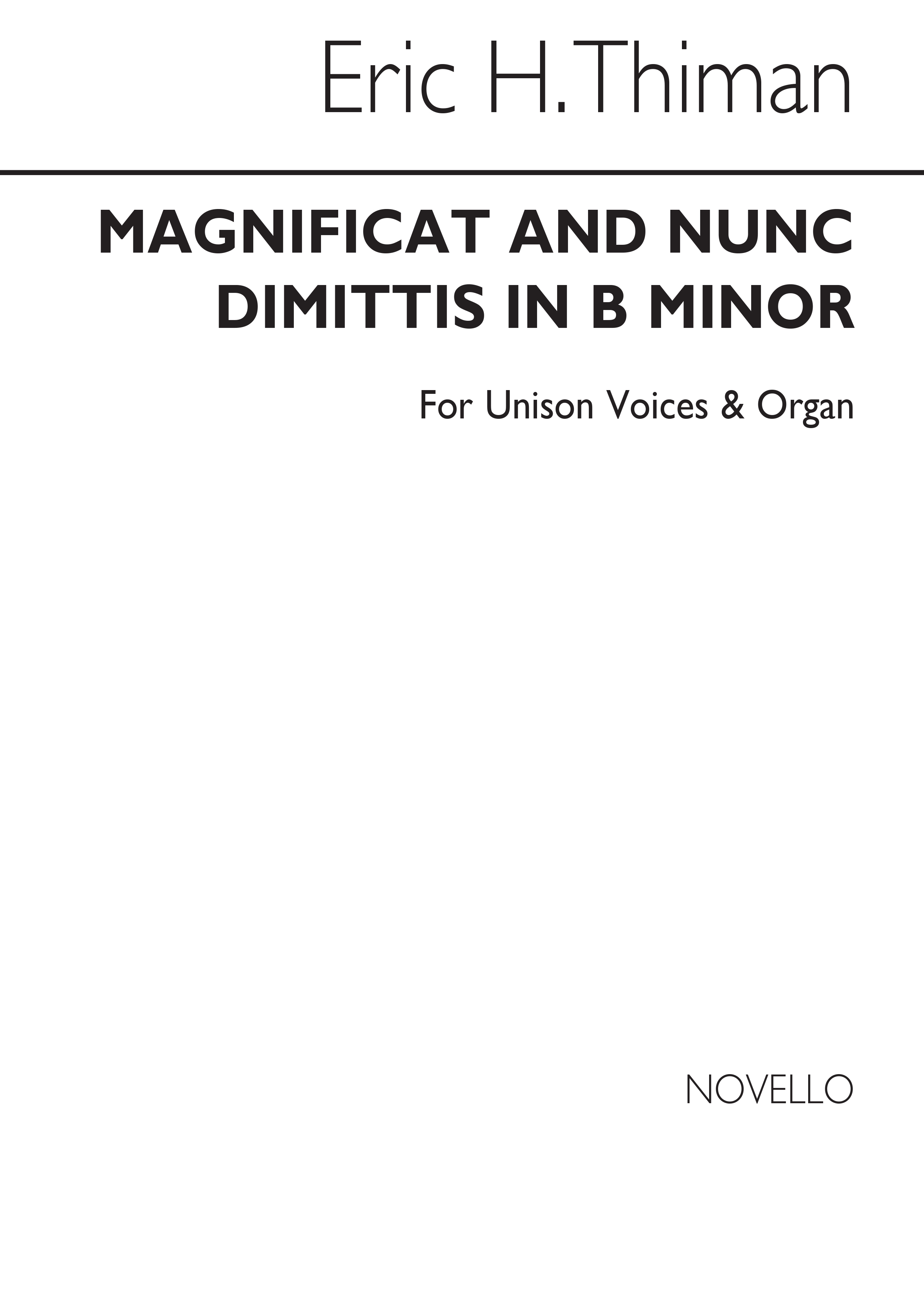 Eric Thiman: Magnificat And Nunc Dimittis In B Minor: Unison Voices: Vocal Work