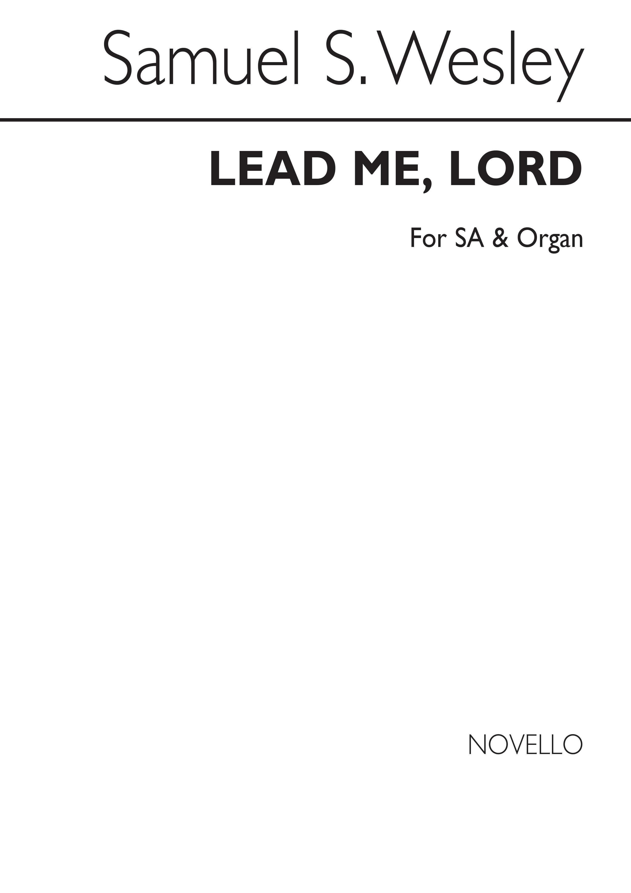 Samuel Wesley: Lead Me Lord: 2-Part Choir: Vocal Score