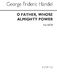 Georg Friedrich Hndel: O Father Whose Almighty Power: SATB: Vocal Score