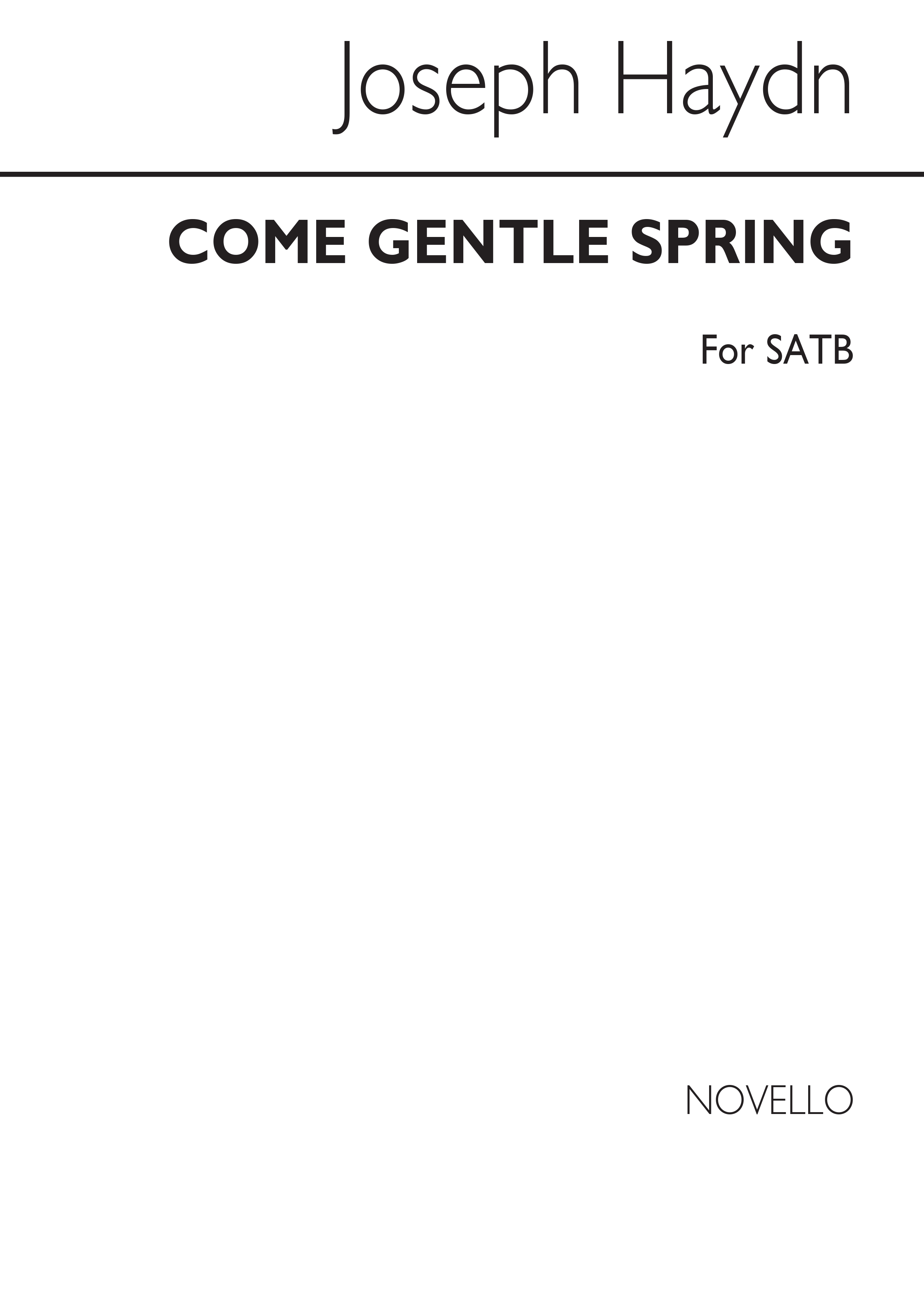 Franz Joseph Haydn: Come Gentle Spring: SATB: Vocal Score