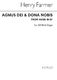 Henry Farmer: Agnus Dei And Dona Nobis From Mass In B Flat: SATB: Vocal Score