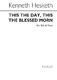 Kenneth Hesketh: This The Day This The Blessed Morn: SSA: Vocal Score