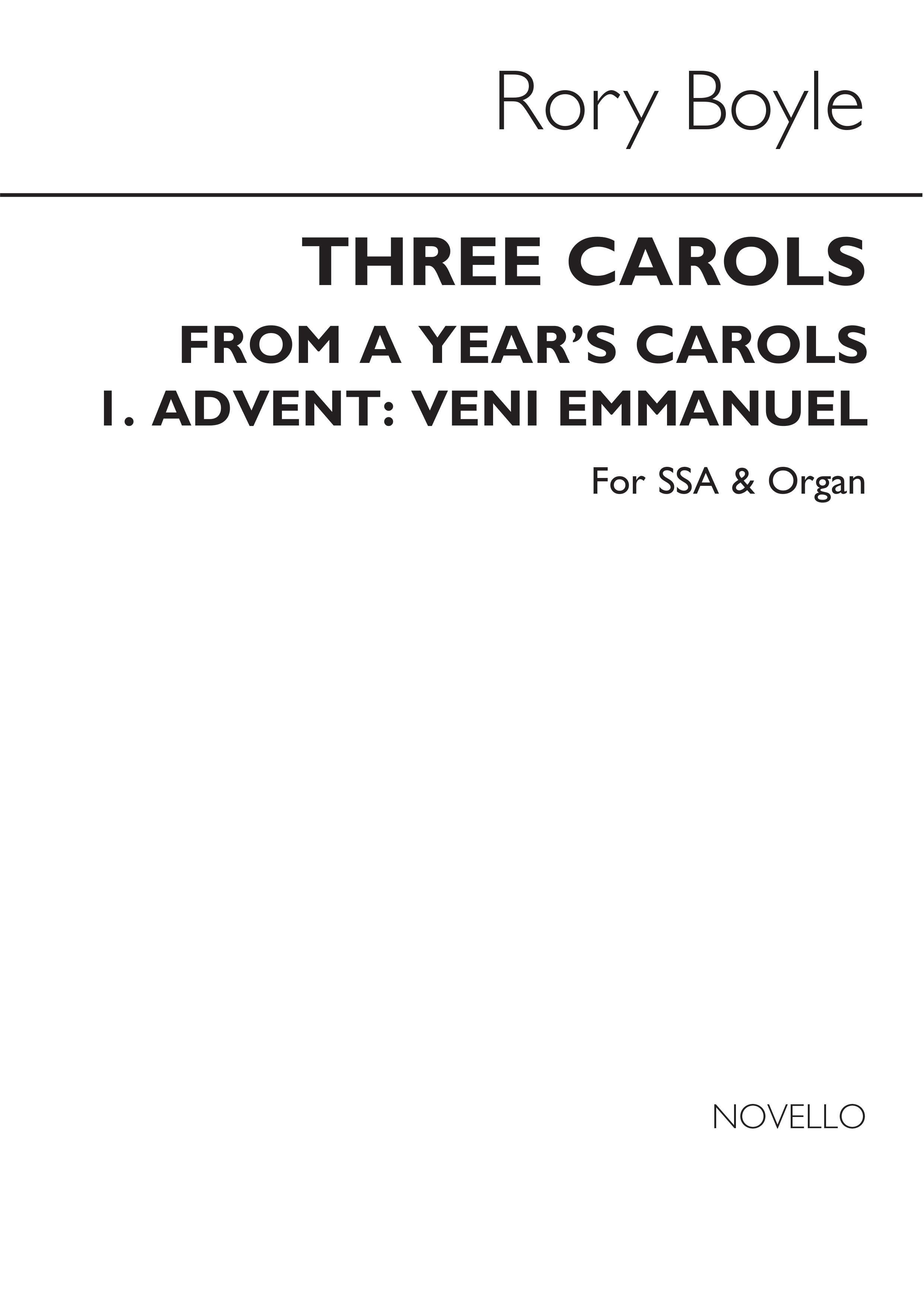 Rory Boyle: A Year's Carols No.1 - Veni Emmanuel (Advent): SATB: Vocal Score