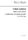Rory Boyle: A Year's Carols No.2 - Lute Book Lullaby: SATB: Vocal Score