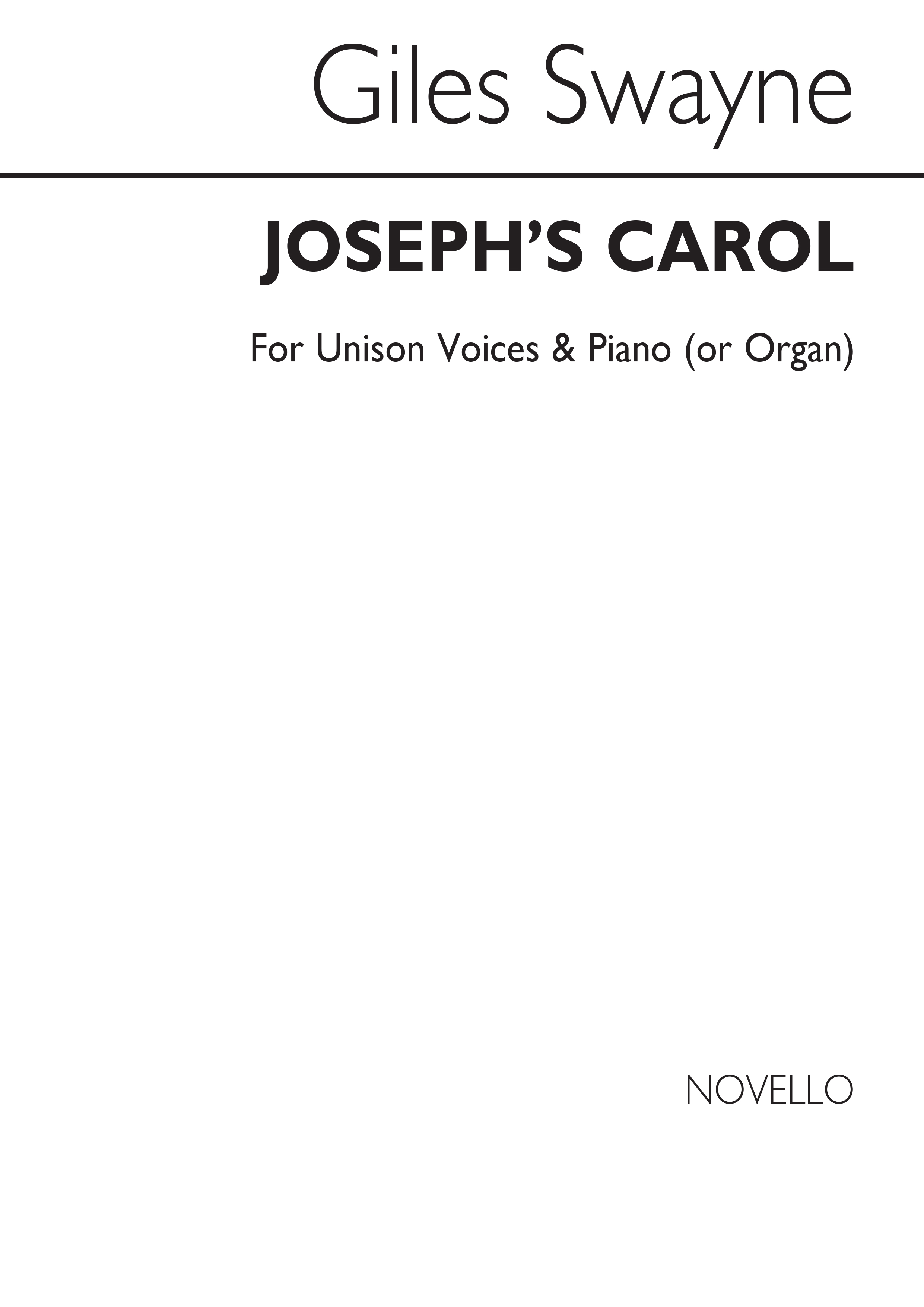 Giles Swayne: Joseph's Carol Op.77 No.3: 2-Part Choir: Vocal Score