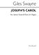 Giles Swayne: Joseph's Carol Op.77 No.3: 2-Part Choir: Vocal Score