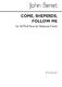John Benet: Come Shepherds Follow Me (Piano For Rehearsal): SATB: Vocal Score