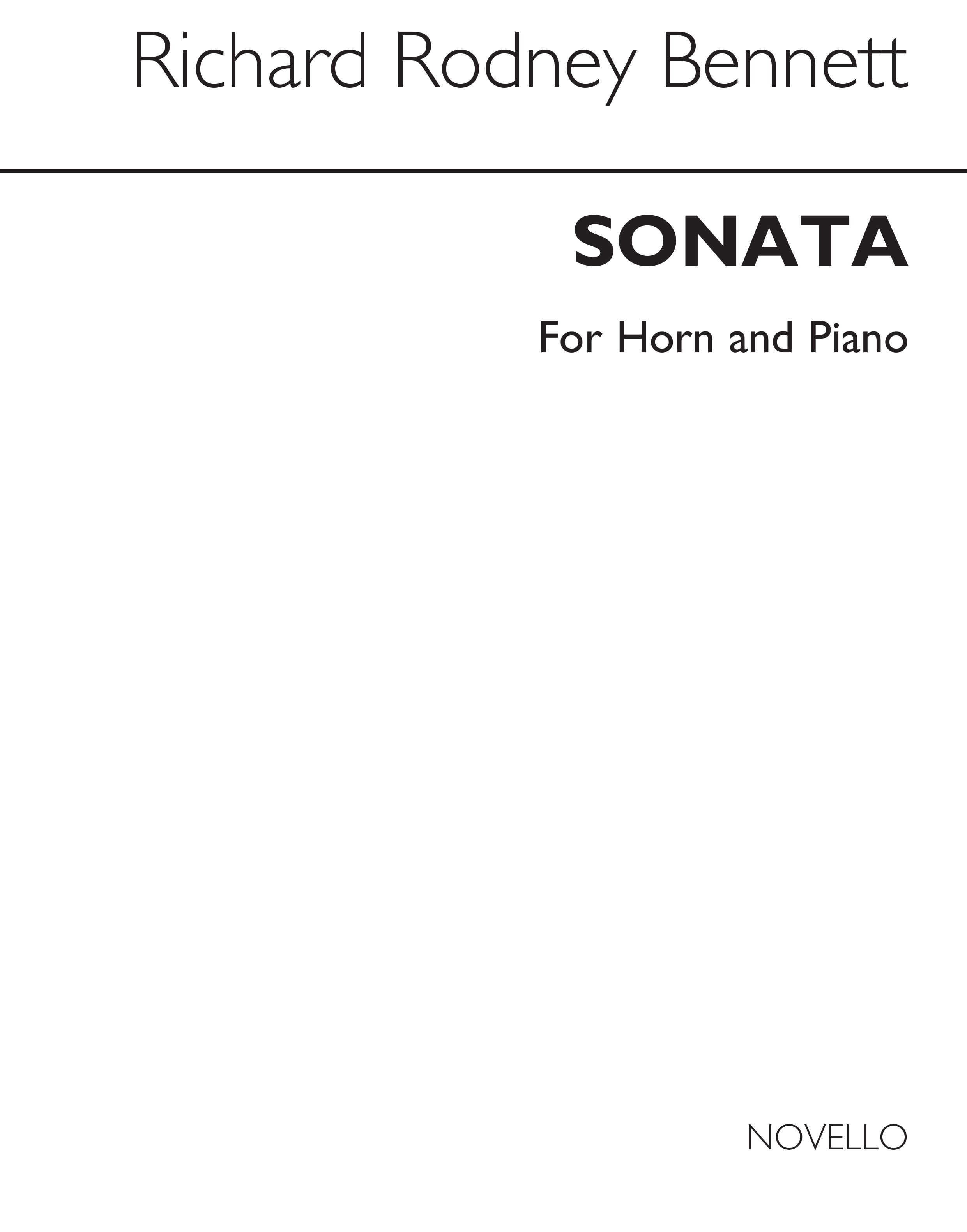 Richard Rodney Bennett: Sonata for Horn and Piano: French Horn: Instrumental