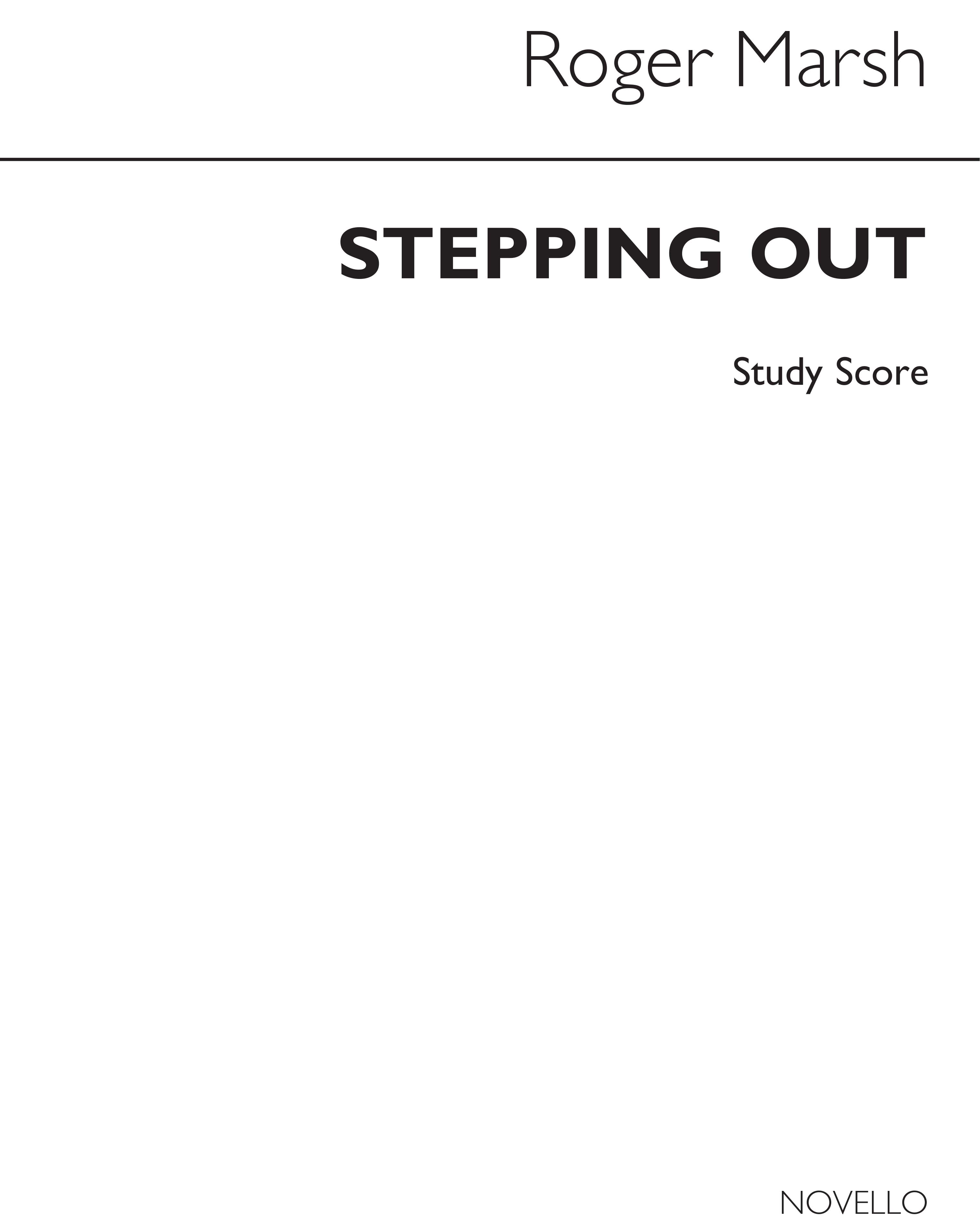 Roger Marsh: Stepping Out: Piano: Study Score