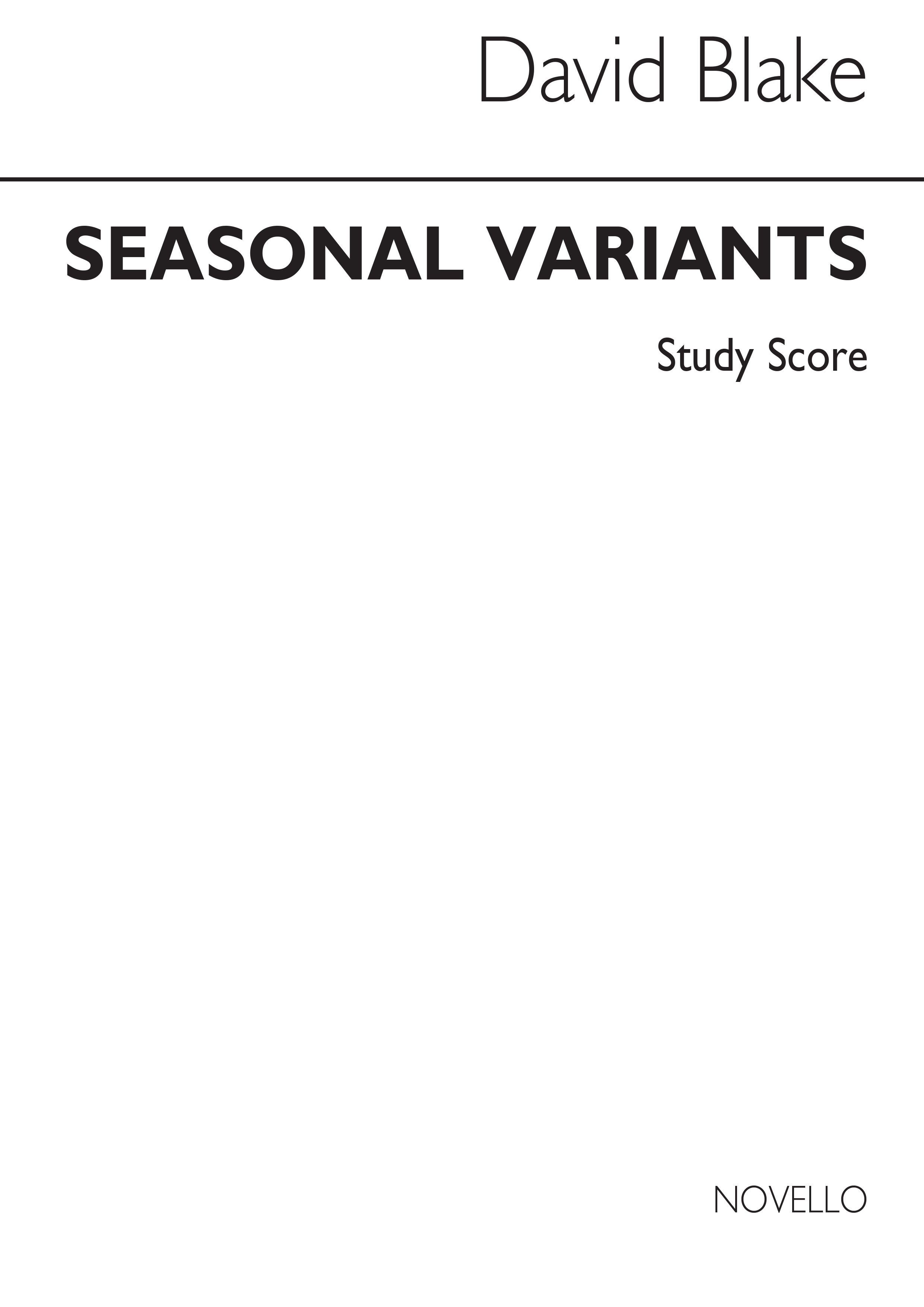 David Blake: Seasonal Variants: Chamber Ensemble: Study Score